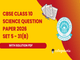 public/image/02-12:55-CBSE Class 10 Science Question Paper 2026 (Set 5- 31B) with Solutions.png